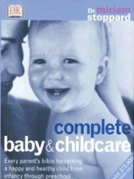Image of Complete Baby and Child Care by Miriam Stoppard Hardback