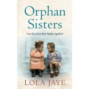 Image of Orphan Sisters by Lola Jaye (Hardback, 2017)