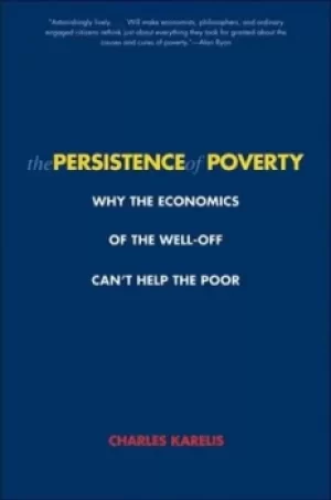 Image of The persistence of poverty by Charles Karelis