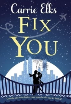 Image of Fix You by Carrie Elks Paperback