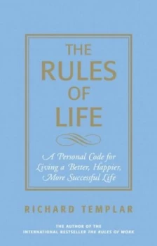 Image of The Rules of Life by Richard Templar Book
