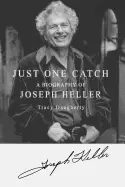 Image of just one catch a biography of joseph heller
