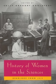 Image of History of Women in the Sciences by Sally Gregory Kohlstedt Paperback