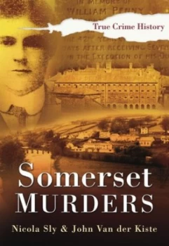 Image of Somerset Murders by Nicola Sly Book