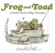Image of frog and toad a little book of big thoughts