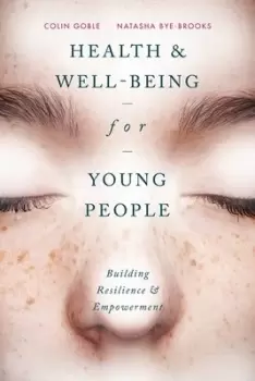 Image of Health and well-being for young people by Colin Goble