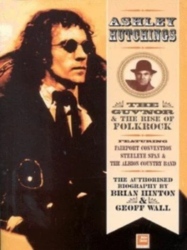 Image of Ashley Hutchings by Barry Hintens Paperback
