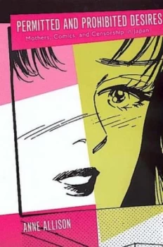 Image of Permitted and Prohibited Desires by Anne Allison Book