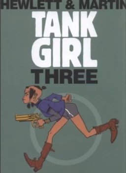 Image of Tank Girl. 3 by Alan C Martin Paperback