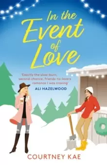 Image of In the Event of Love : A sweet and steamy Christmas rom-com!