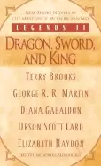 Image of legends ii dragon sword and king