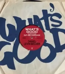 Image of What's Good : Notes on Rap and Language