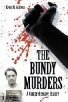 Image of The Bundy Murders by Kevin M. Sullivan Paperback