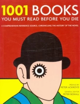 Image of 1001 Books You Must Read before You Die by Peter Boxall Paperback