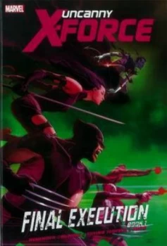 Image of Final Execution. Book 1 by Rick Remender Hardback