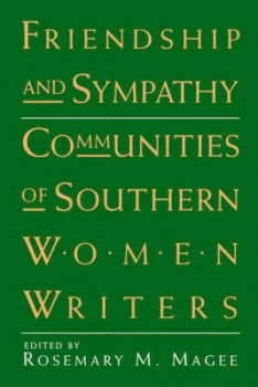 Image of Friendship and Sympathy by Rosemary M. Magee Book