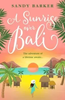 Image of A sunrise over Bali - Sandy Barker - Paperback - Used