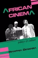 Image of african cinema politics and culture