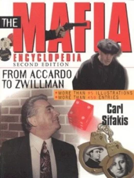 Image of The Mafia Encyclopedia by Carl Sifakis Paperback