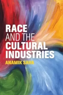 Image of Race and the Cultural Industries