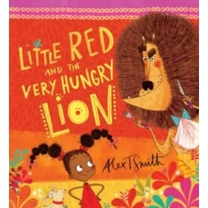Image of Little Red and the Very Hungry Lion by Alex T. Smith (Paperback, 2015)