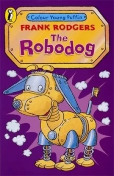 Image of The Robodog by Frank Rodgers Paperback