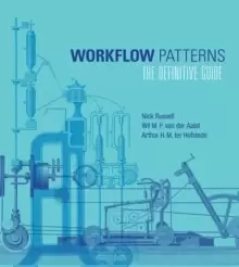 Image of Workflow Patterns : The Definitive Guide