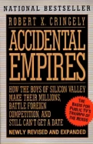 Image of accidental empires how the boys of silicon valley make their millions battl