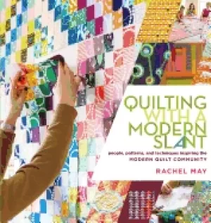 Image of quilting with a modern slant people patterns and techniques inspiring the m