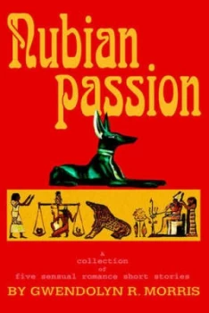 Image of Nubian Passion by Gwendolyn R Morris Paperback