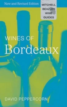 Image of Wines of Bordeaux by David Peppercorn Hardback