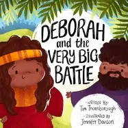 Image of deborah and the very big battle