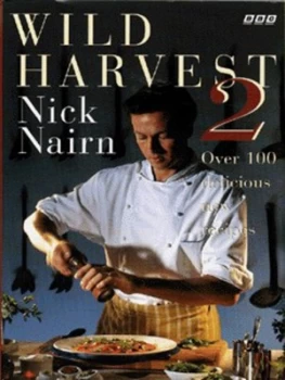 Image of Wild Harvest 2 by Nick Nairn and Andrew Meehan Hardback