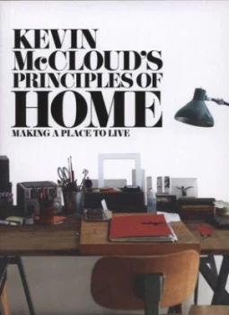 Image of Kevin Mcclouds Principles of Home by Kevin Mccloud Book