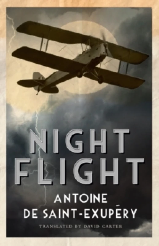 Image of Night Flight : Newly Translated and Annotated Paperback / softback