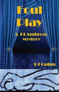 Image of Foul Play by P. J Quinn and Alan Gillott Paperback