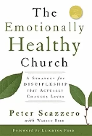 Image of emotionally healthy church a strategy for discipleship that actually change