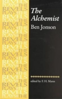 Image of The Alchemist by Ben Jonson and F. H Mares Paperback