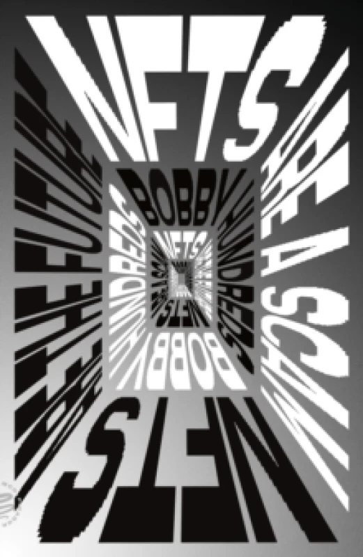 Image of NFTs Are a scam/NFTs Are the Future. Paperback. By Bobby Hundreds Books