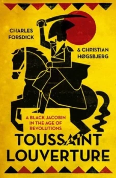 Image of Toussaint Louverture by Charles Forsdick Book