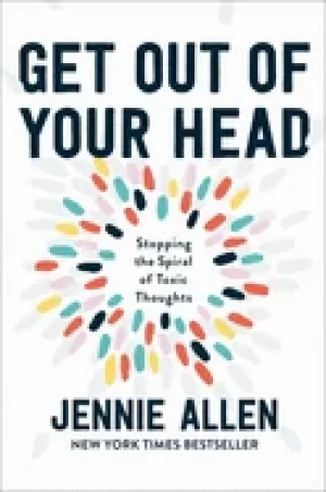 Image of get out of your head stopping the spiral of toxic thoughts