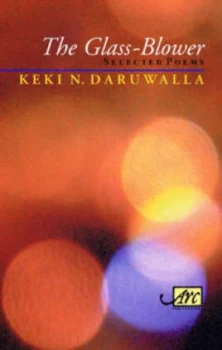 Image of The Glass-Blower by Keki N Daruwalla Hardback