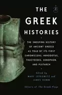 Image of greek histories the sweeping history of ancient greece as told by its first
