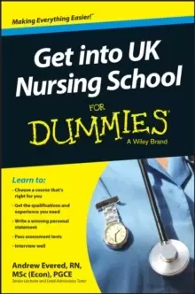 Image of Get into UK Nursing School For Dummies
