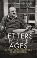 Image of letters for the ages winston churchill the private and personal letters