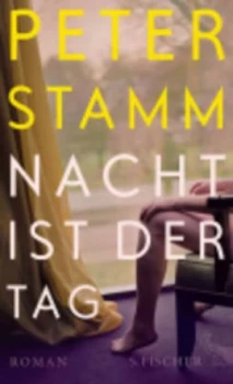 Image of Nacht Ist Der Tag by Peter Stamm Paperback
