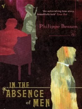 Image of In the Absence of Men by Philippe Besson Book