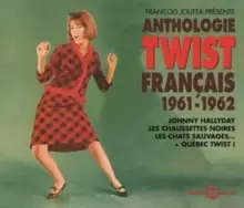 Image of Anthologie Twist Francais 1961-1962