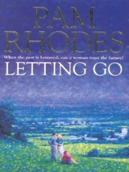 Image of Letting Go by Pam Rhodes Paperback