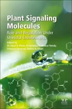 Image of Plant Signaling Molecules by M. Iqbal Khan